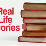 A pile of 6 old books are on a white background. The words – Real Life Stories – are to the left of the books