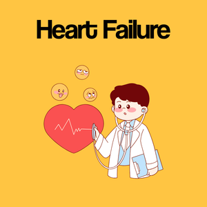 Guide by Condition: Heart Failure