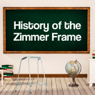 A zimmer frame in a classroom, the blackboard reading History of the Zimmer Frame