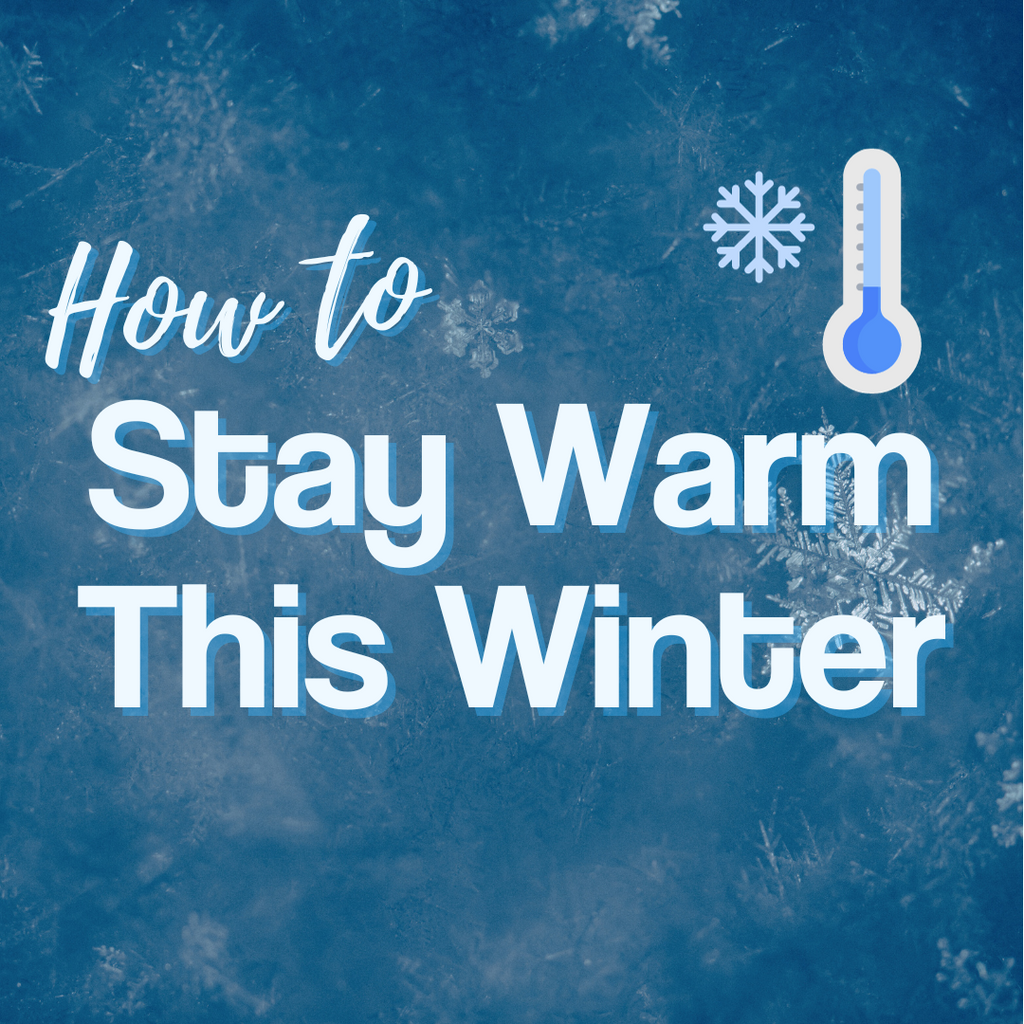 How to Stay Warm this Winter – Ability Superstore