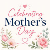 Celebrating Mother’s Day – a Tribute to Mothers and Thoughtful Gifts