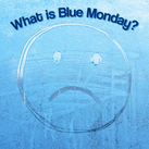 What is Blue Monday?