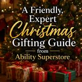 A Friendly, Expert Gifting Guide from Ability Superstore