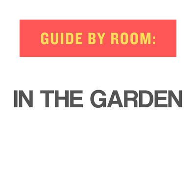Guide by Room: In The Garden