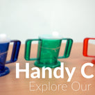 Explore Our Range: Handy Cups