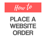 A white image with the words – Place A Website Order – on it