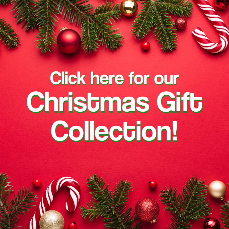 Click here for our Christmas Gift Collection!