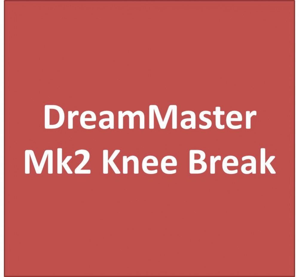 DreamMaster-Mk2-Knee-Break DreamMaster Mk2 Knee Break